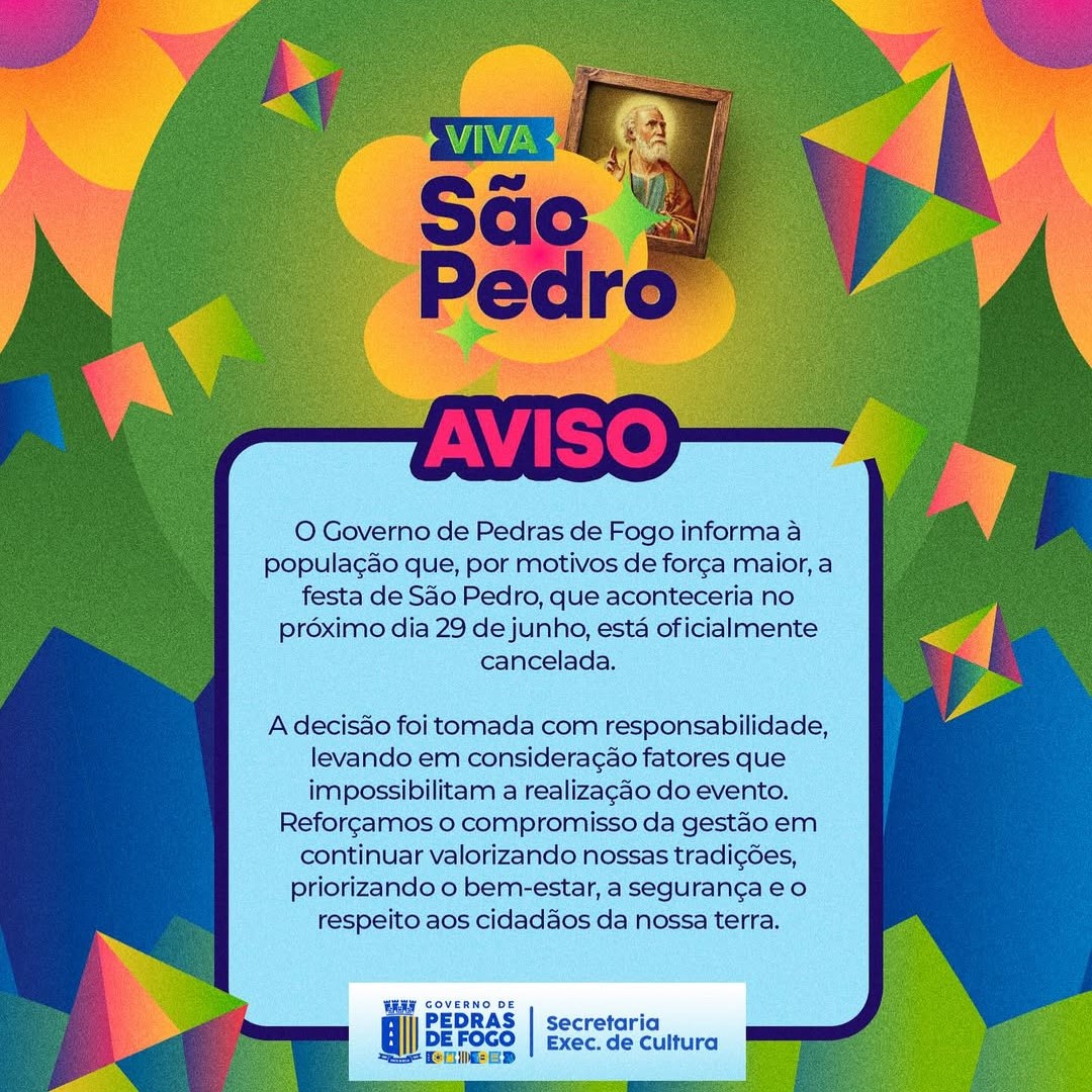Governo de Pedras de Fogo cancela Festa de São Pedro por motivo de força maior